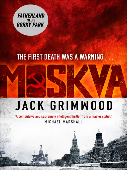 Title details for Moskva by Jack Grimwood - Wait list